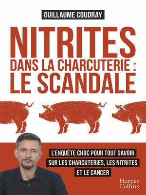 cover image of Nitrites dans la charcuterie